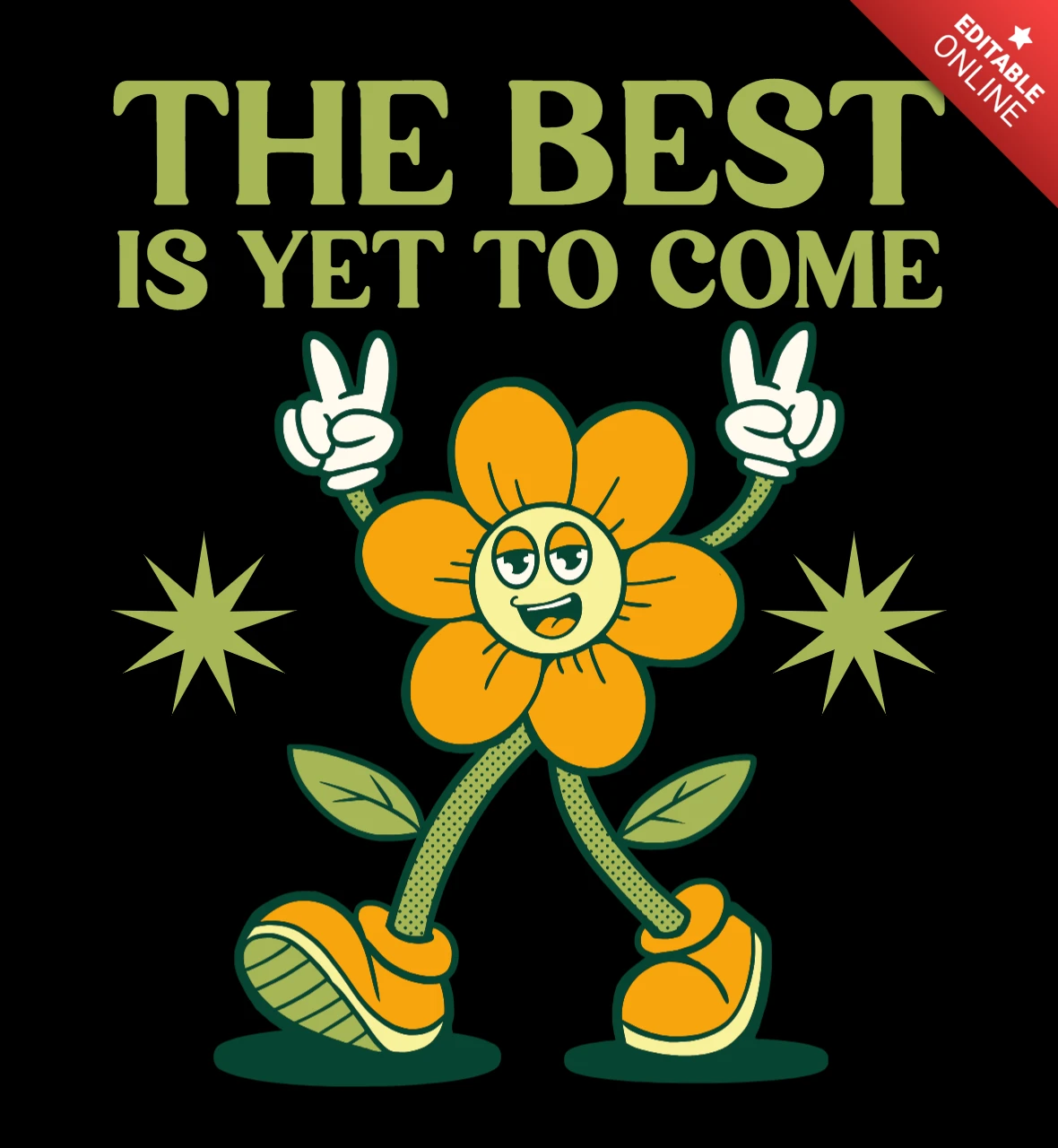 Het beste moet nog komen vrolijke bloemenkarakter dat positiviteit verspreidt t-shirt ontwerpsjabloon