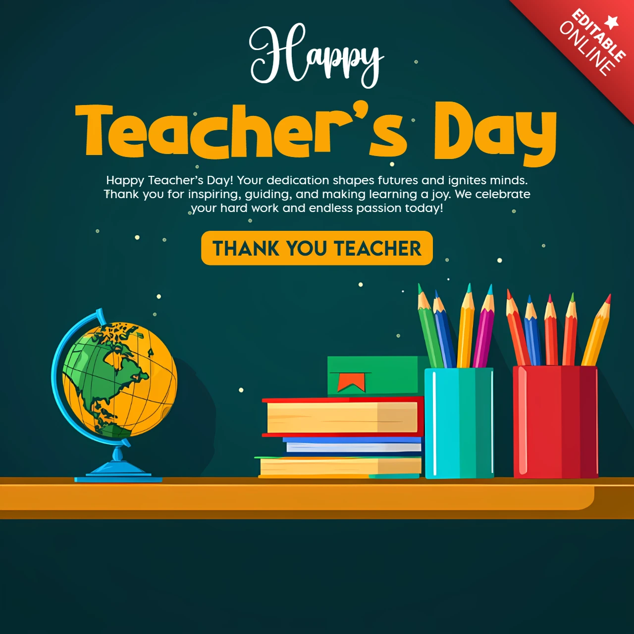 Happy Teacher's Day Editable Template - Colorful Flat Design for Appreciation