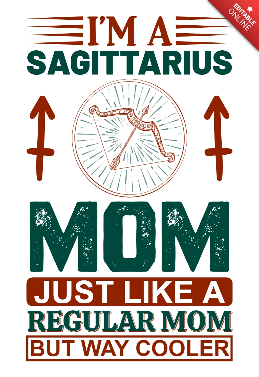 Editable Sagittarius Mom Design Template – Bold and Fun Typography