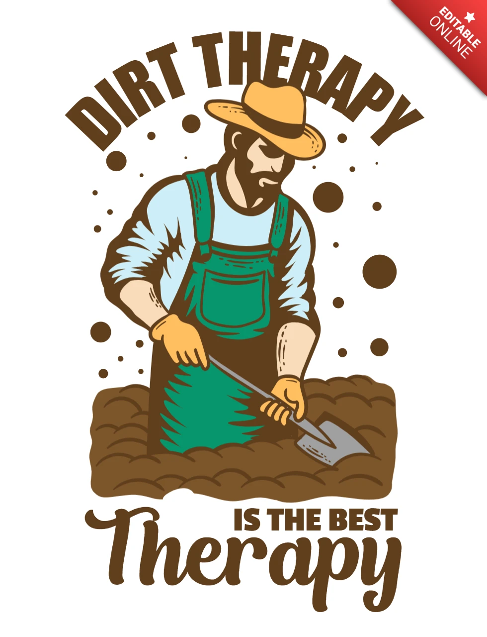 Diseño de camiseta "La terapia de la tierra, la mejor terapia para jardineros"