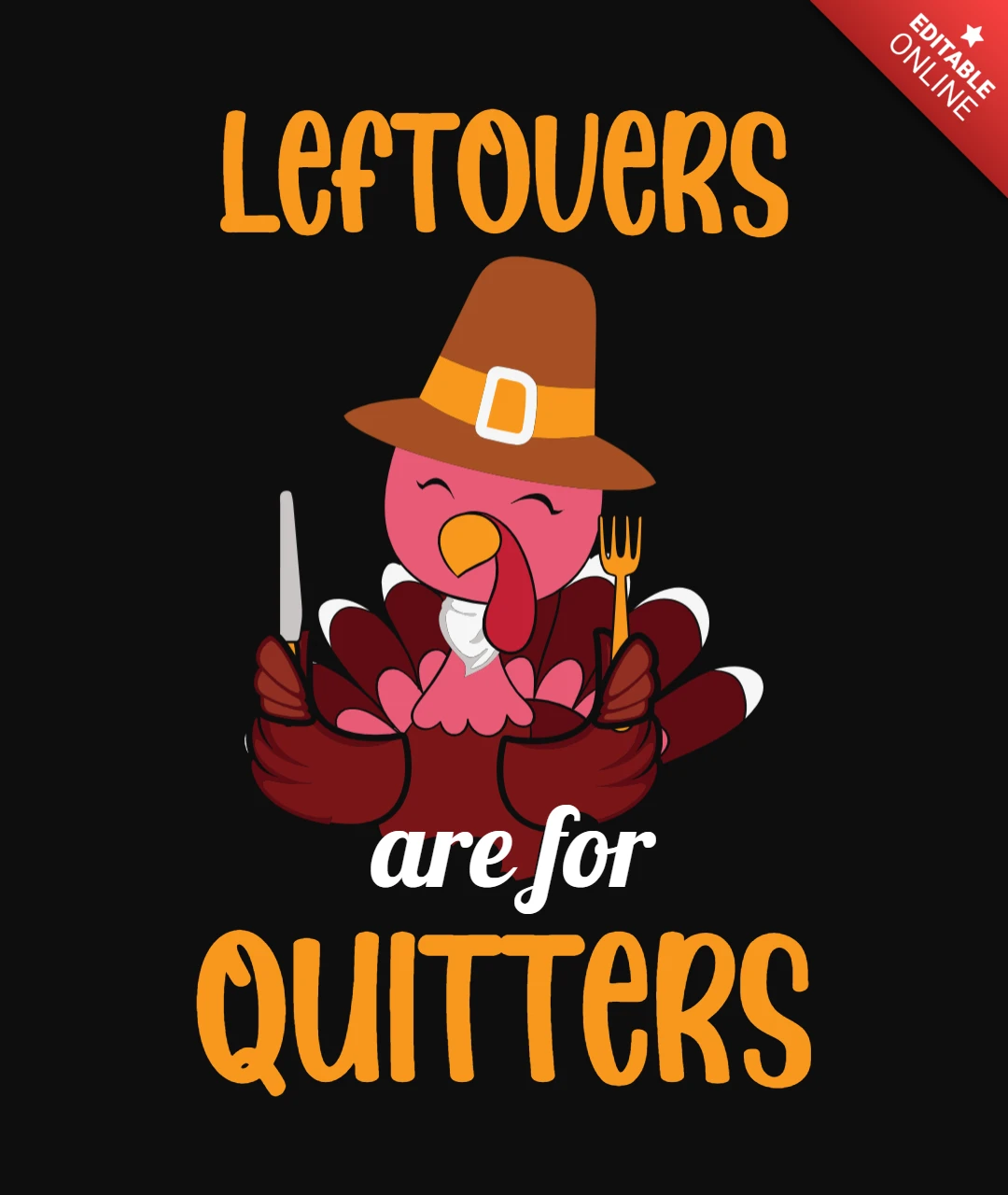 Modello di maglietta per il Ringraziamento "Leftovers are for quitters"