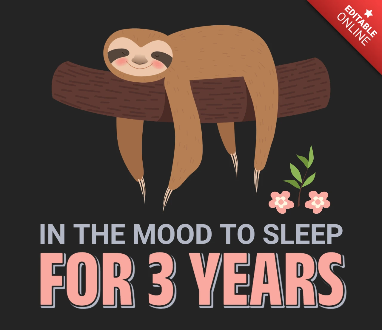 3年間眠りたい気分のナマケモノのTシャツデザインテンプレート