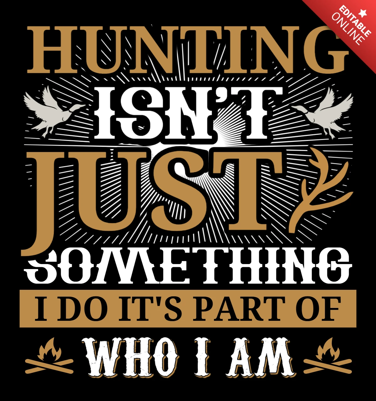 Vintage Hunting Quote Design Template for Custom Apparel