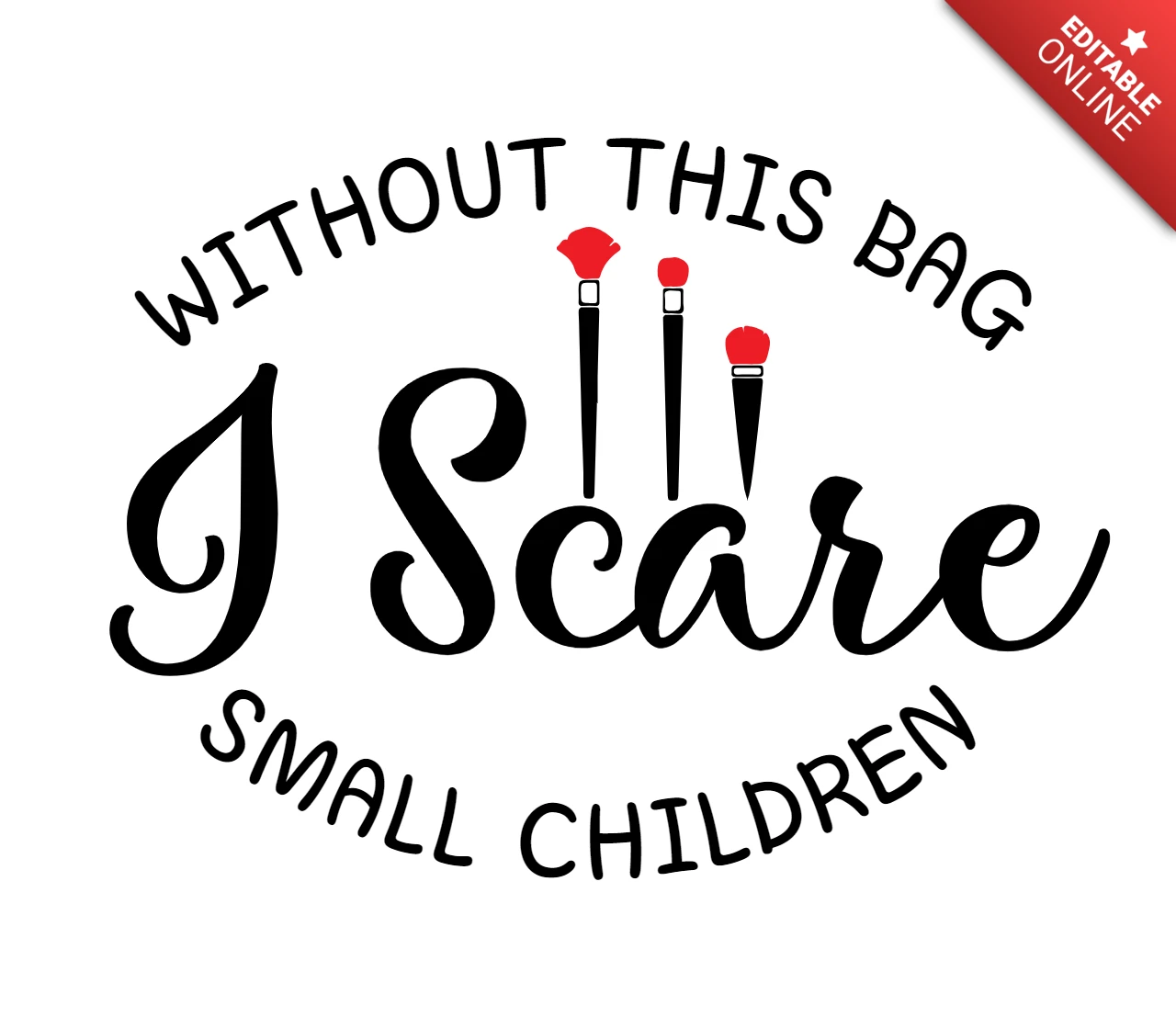 Without This Bag Makeup T-Shirt Design Template