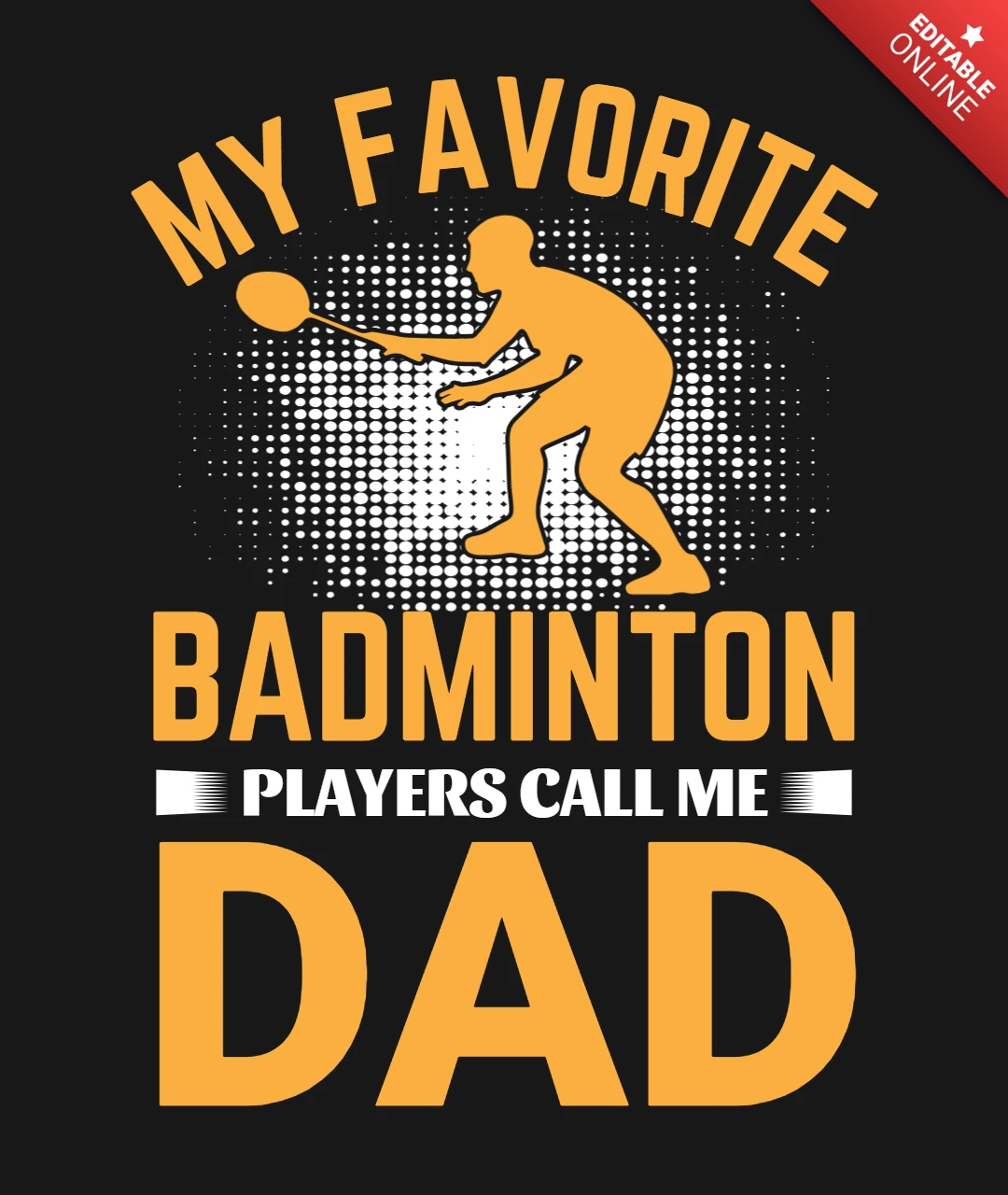 En sevdiğim badmintoncular bana baba diyor tişört tasarım şablonu