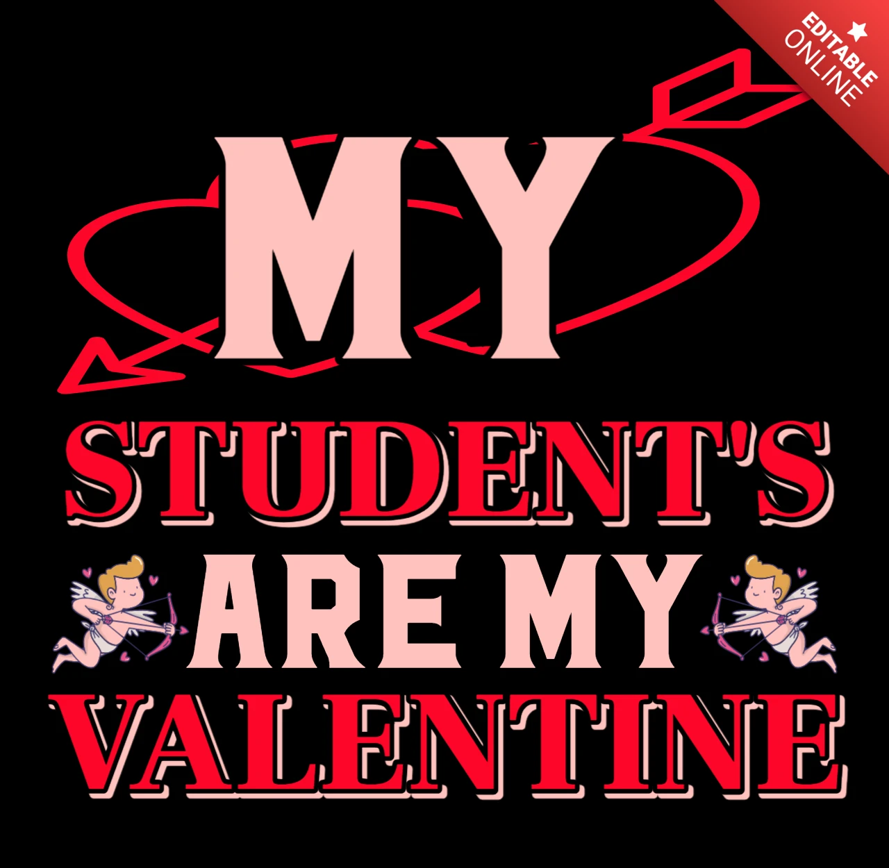 Modèle de conception de la Saint-Valentin pour les enseignants : "mes élèves sont ma valentine" dans un style rétro ludique