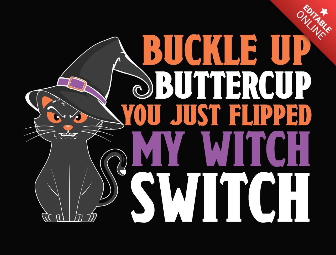 Buckle Up Buttercup Halloween Black Cat T-Shirt Design
