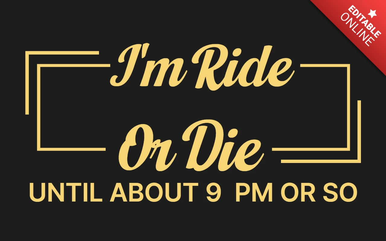 I'm Ride Or Die T-shirt Design Template