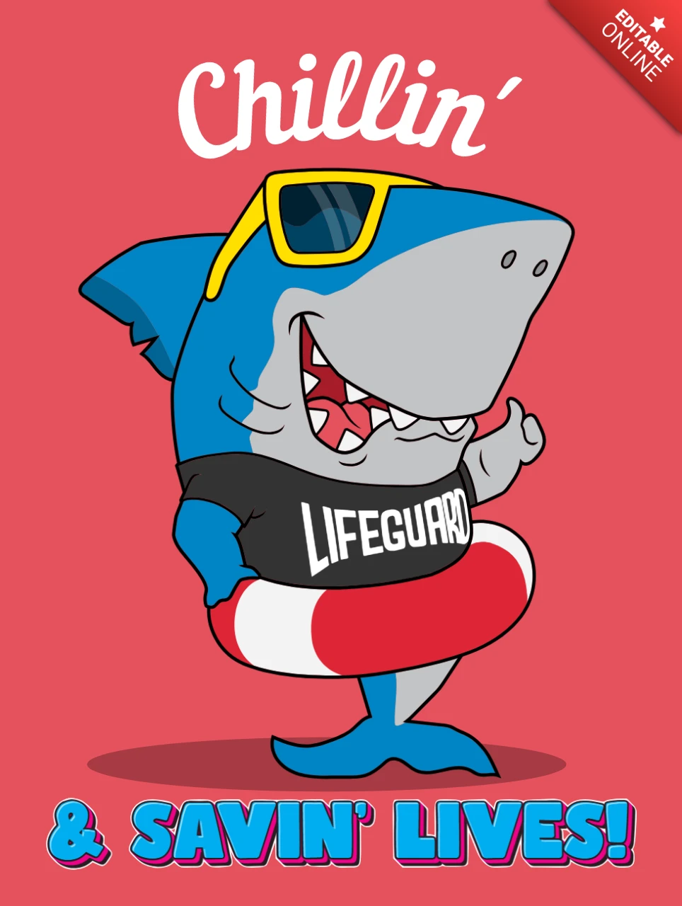 Chillin' & Savin' Lives: Fun Shark Lifeguard Design Template for Summer Events