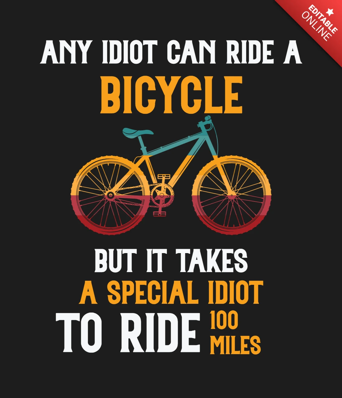 Elke idioot kan fietsen t-shirt ontwerpsjabloon