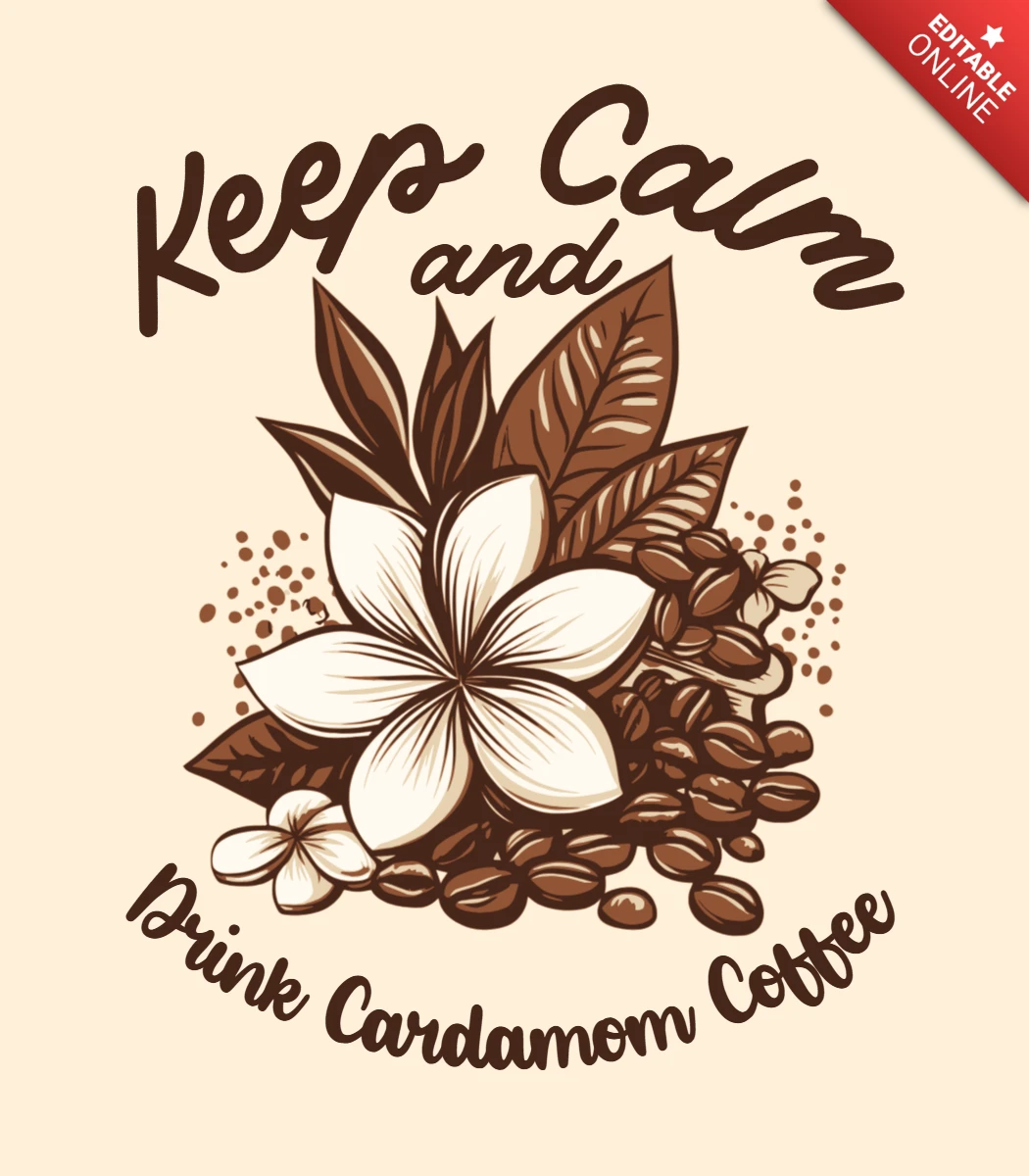 Template de design de café floral vintage: mantenha a calma e beba café com cardamomo