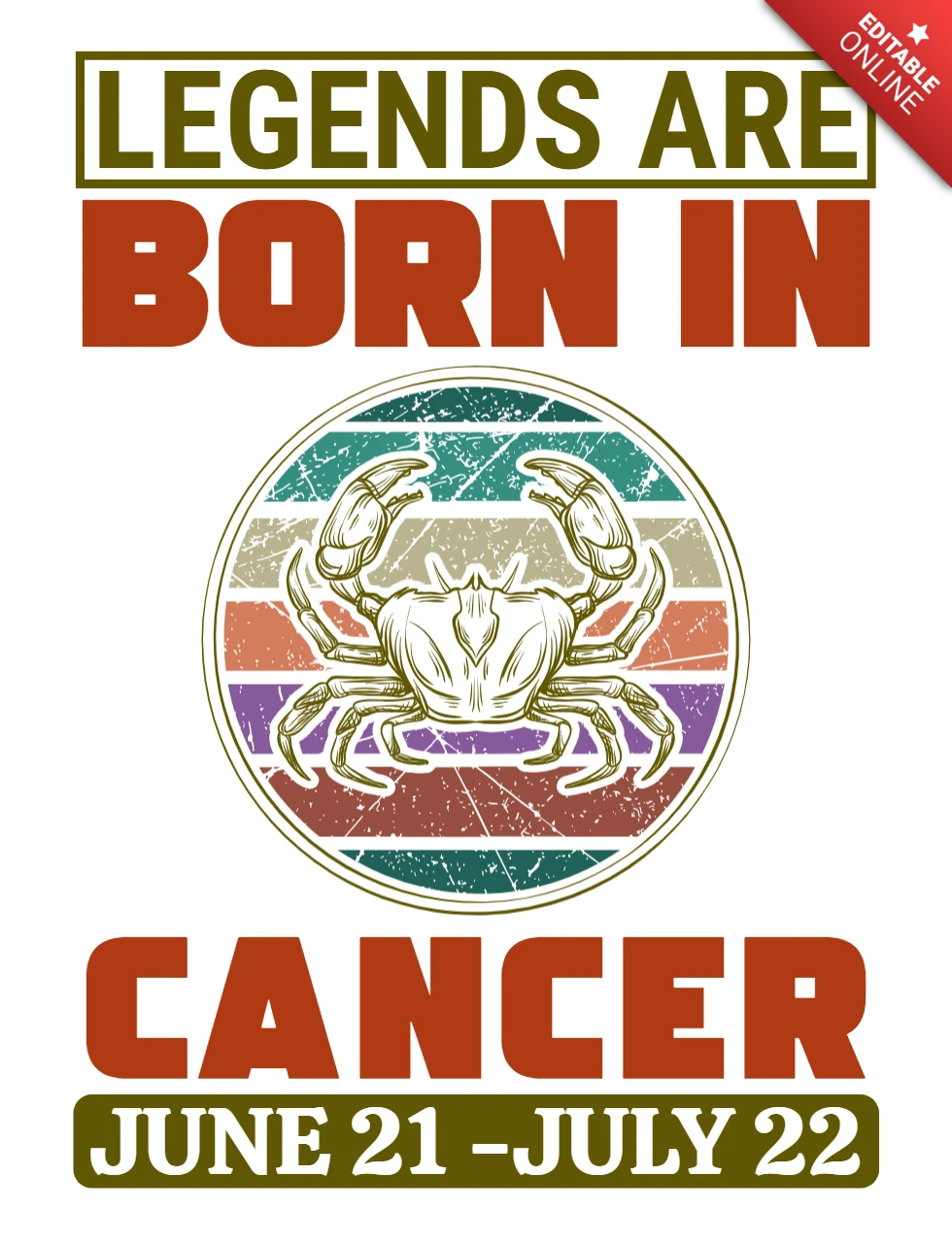 Retro Vintage Cancer Zodiac Design Template: Legends Are Born in Cancer