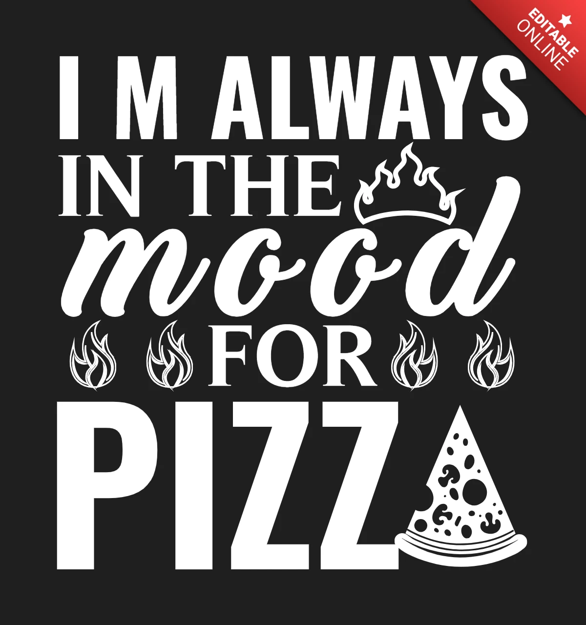 Altijd zin in pizza T-shirt ontwerpsjabloon