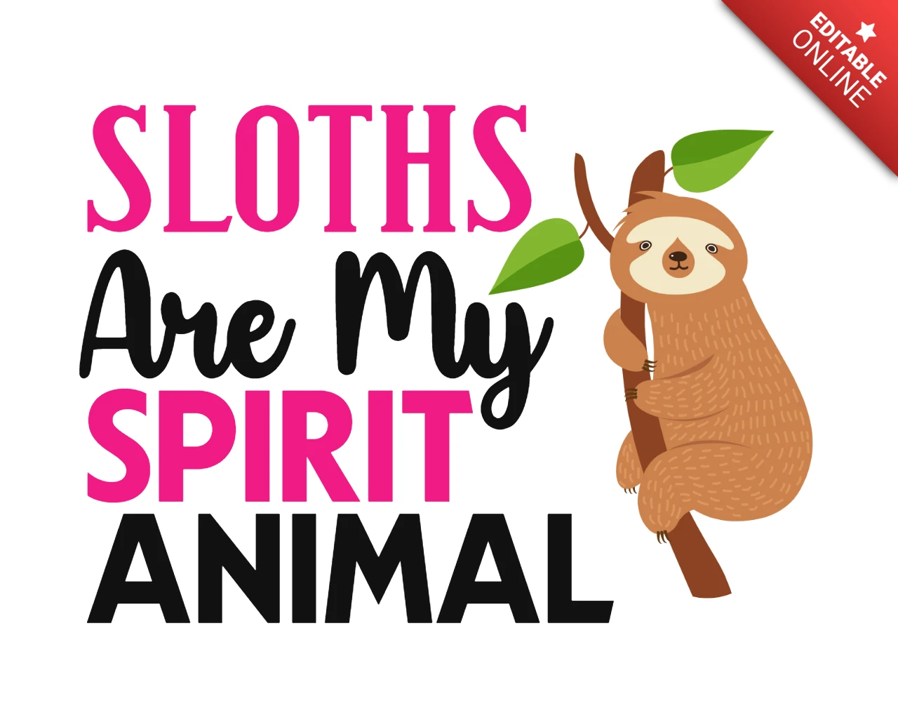 Modello di design per maglietta "Sloth are my spirit animal" (i bradipi sono il mio animale spirituale)