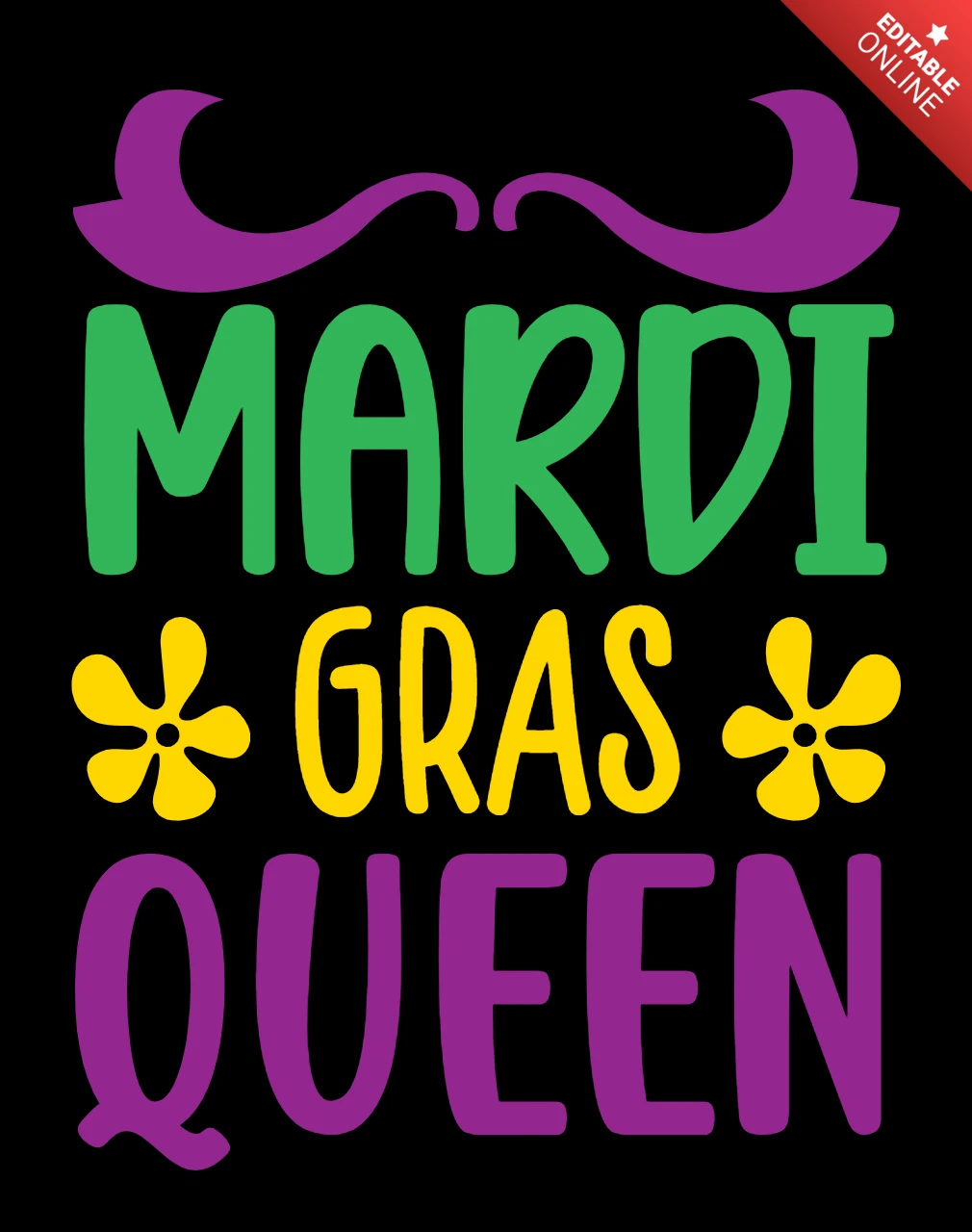 Mardi Gras Queen Design Template: Vibrant Festive Typography