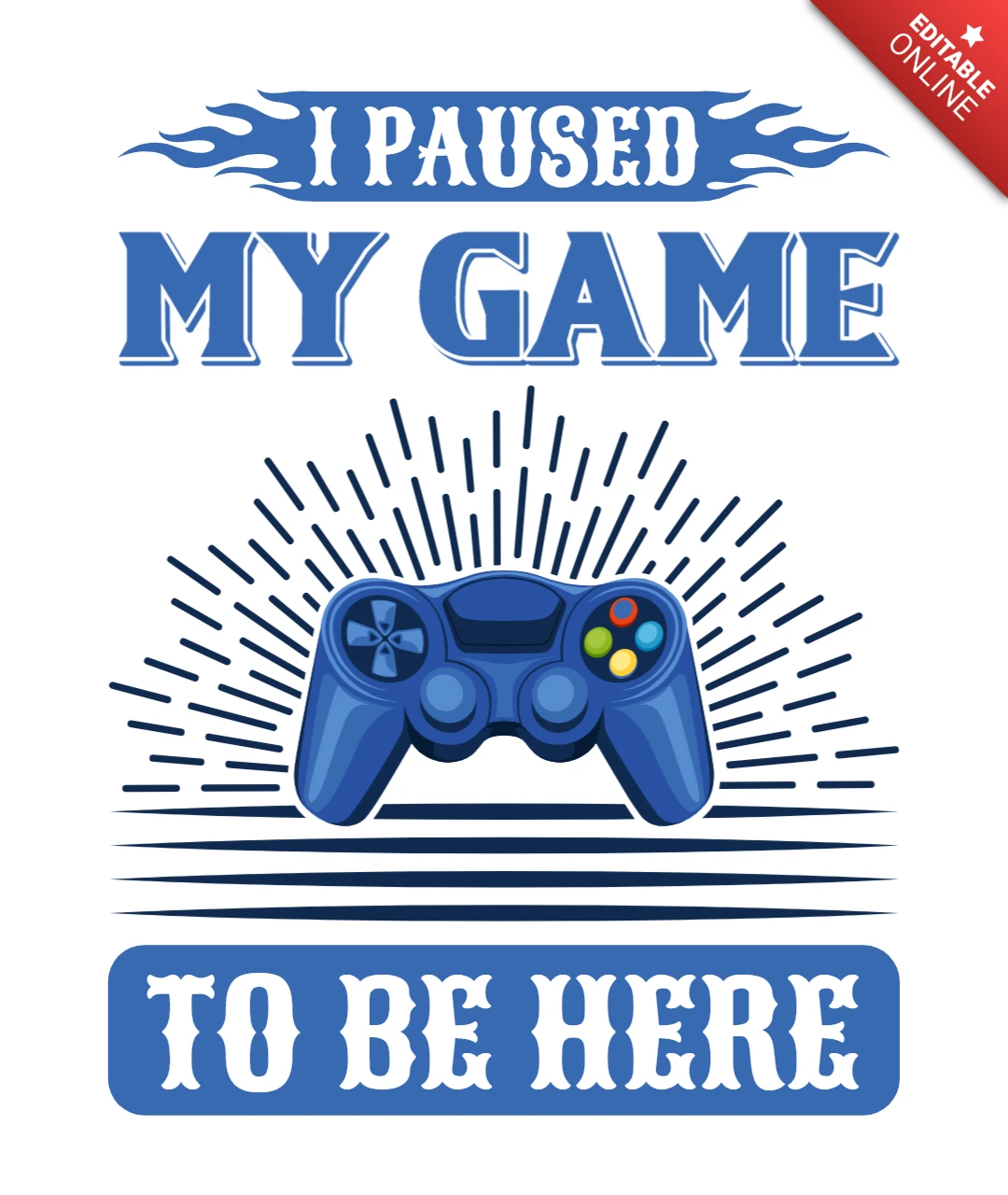 Retro Gamer Design Template: 'I Paused My Game to Be Here'