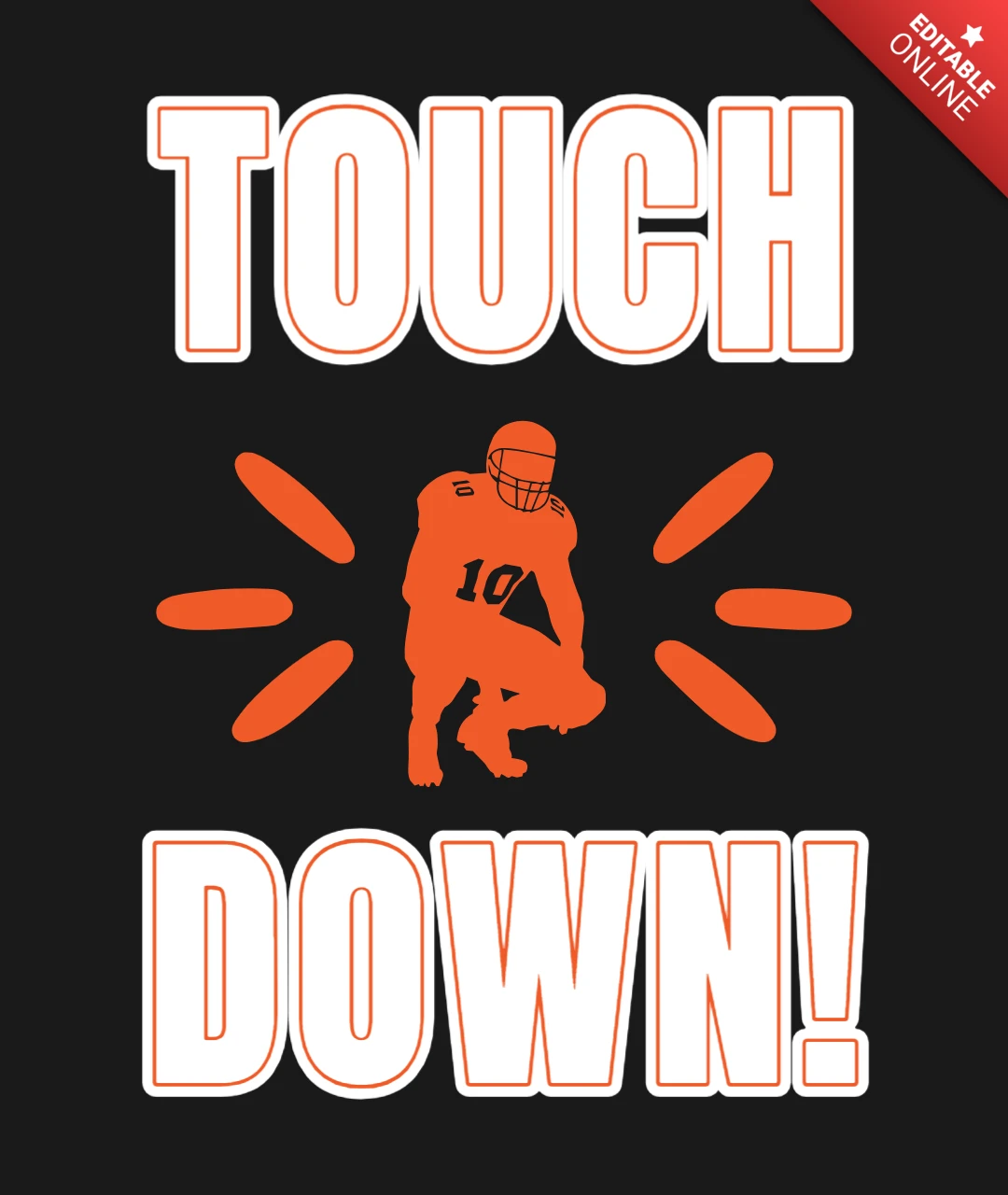 Touch Down Celebratory Sports American Football Merchandising Design Template