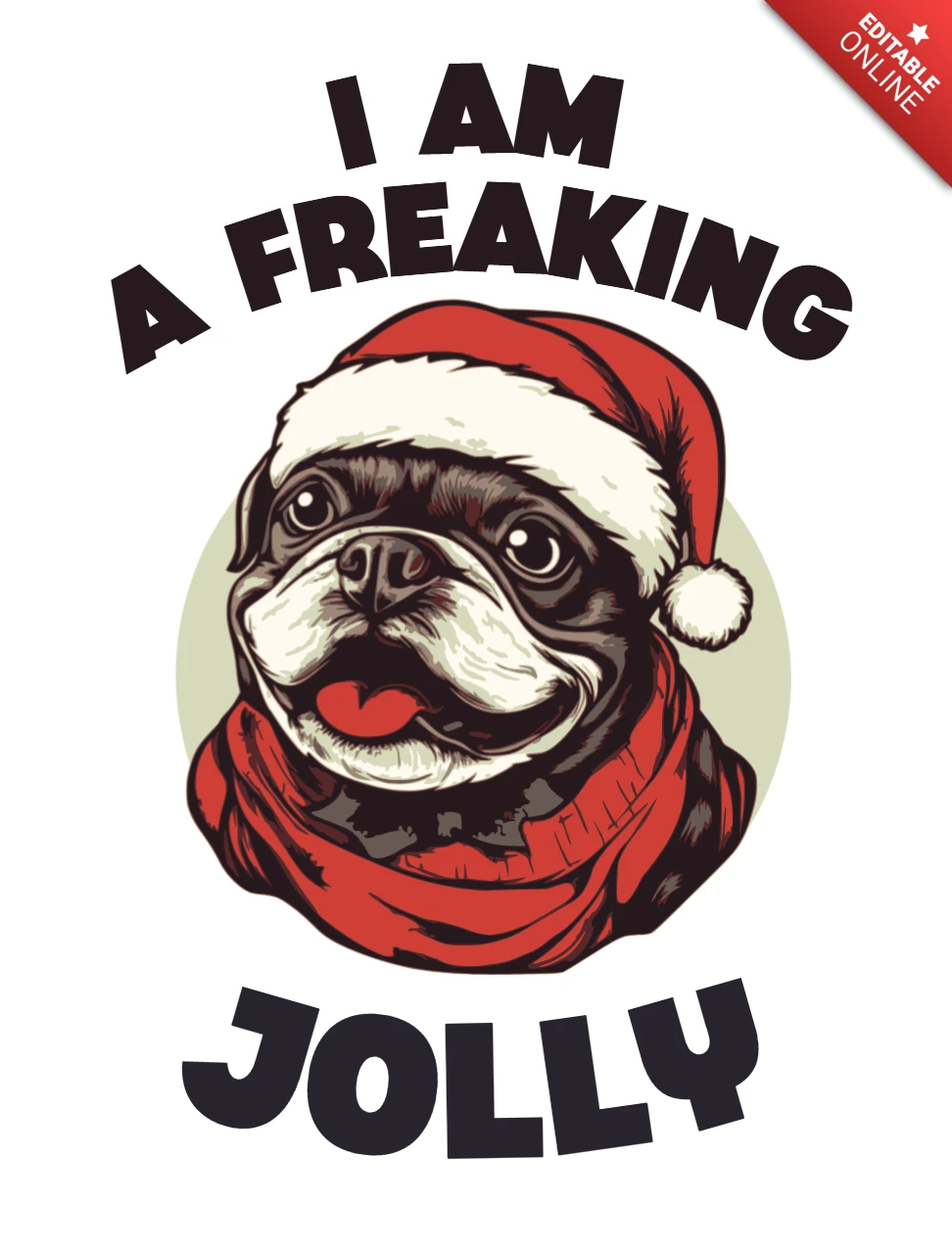 Jolly Dog Design Template for Holiday Apparel