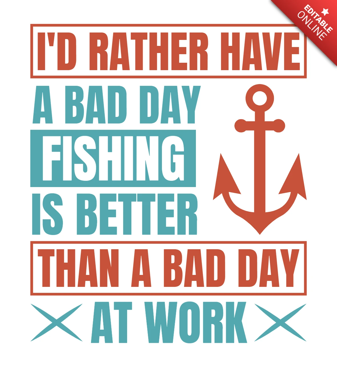 Vintage Nautical Quote Design Template for Fishing Enthusiasts