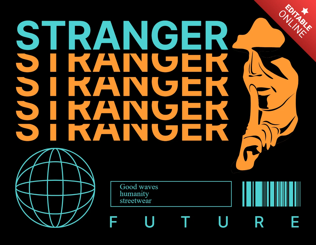 Streetwear Design Template with Bold Stranger Typography and Futuristic Elements