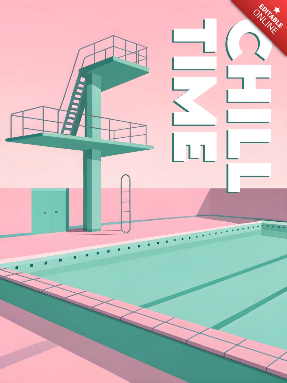 Chill Time Poolside Design Template for Summer Event Promotion