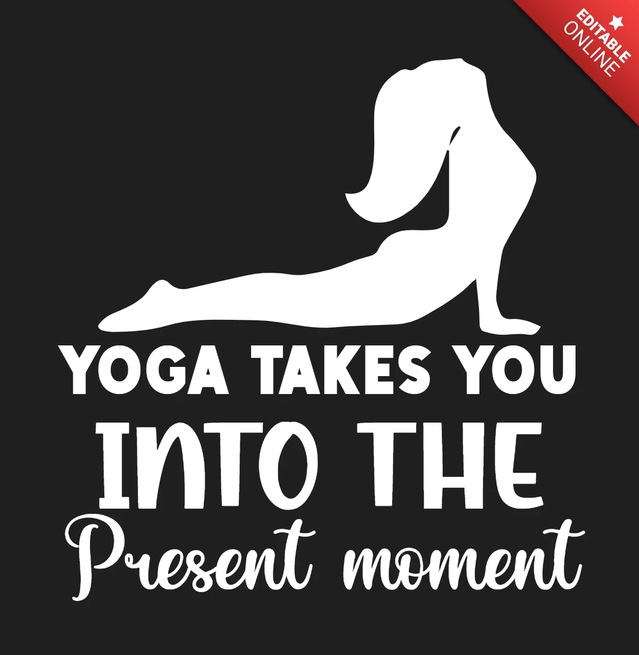 Upward Facing Dog Yoga Quote T-Shirt Design