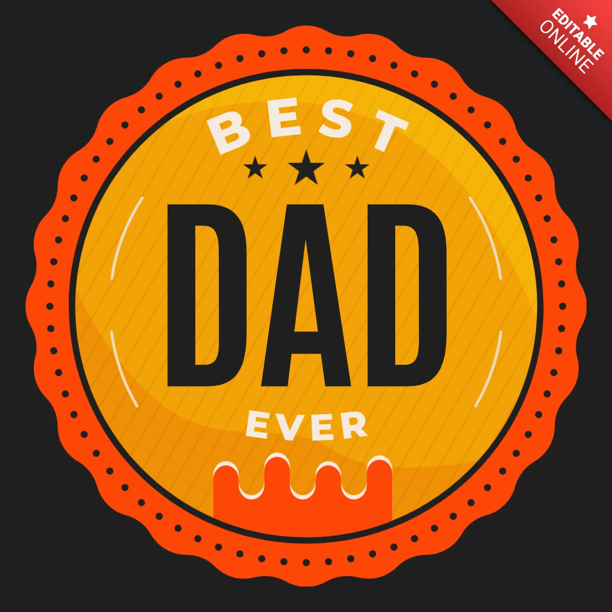 Best Dad Ever Badge Template Design