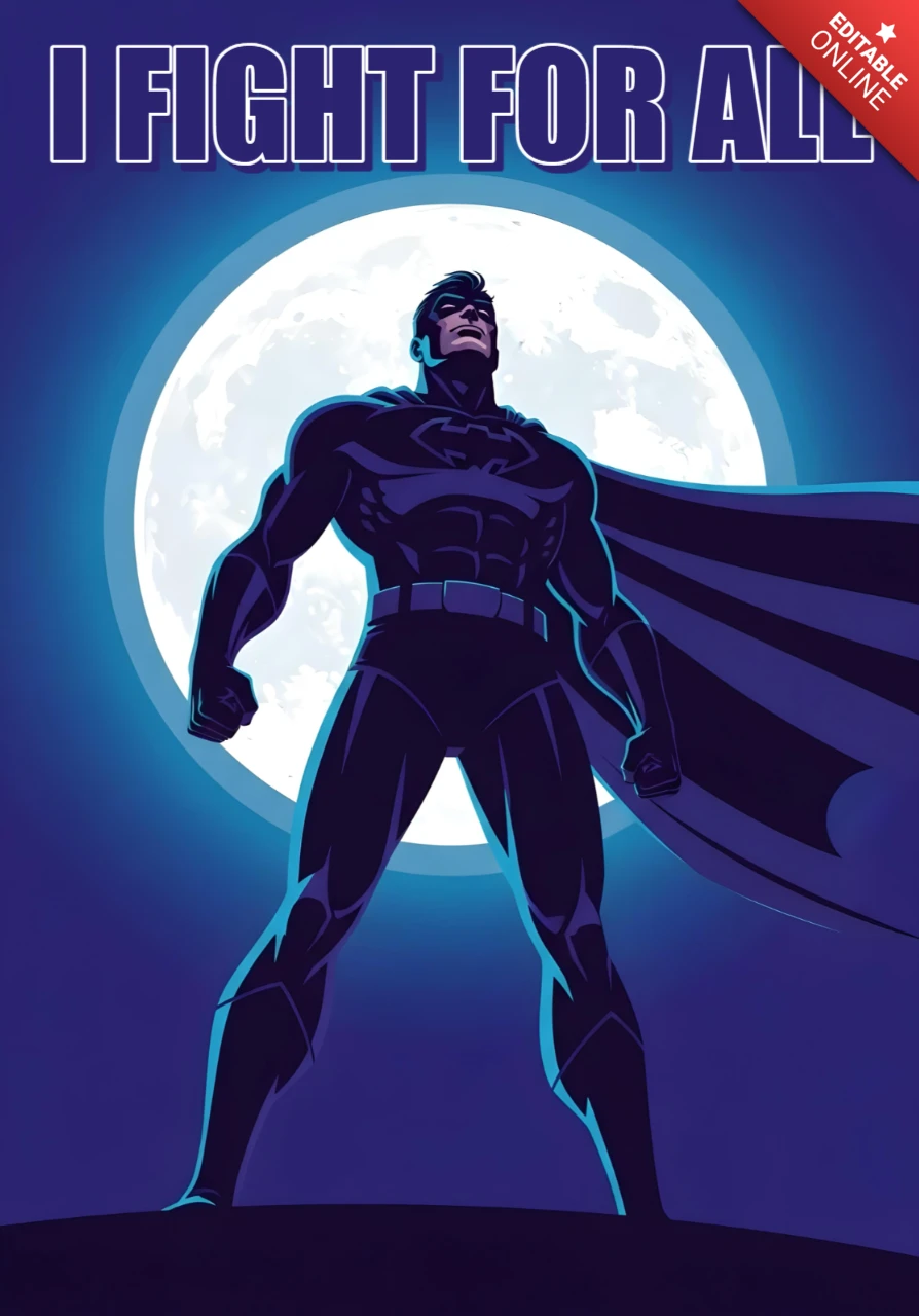 Lucho por todo diseño de plantilla de cartel con silueta de superhéroe iluminada por la luna y declaración audaz.