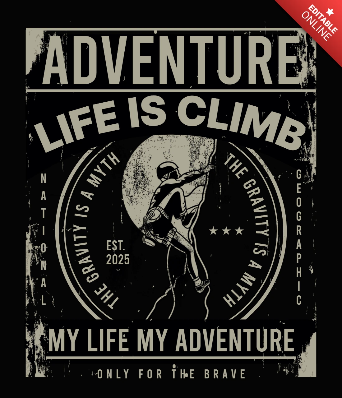 Modelo de design de camiseta "A vida é escalada"