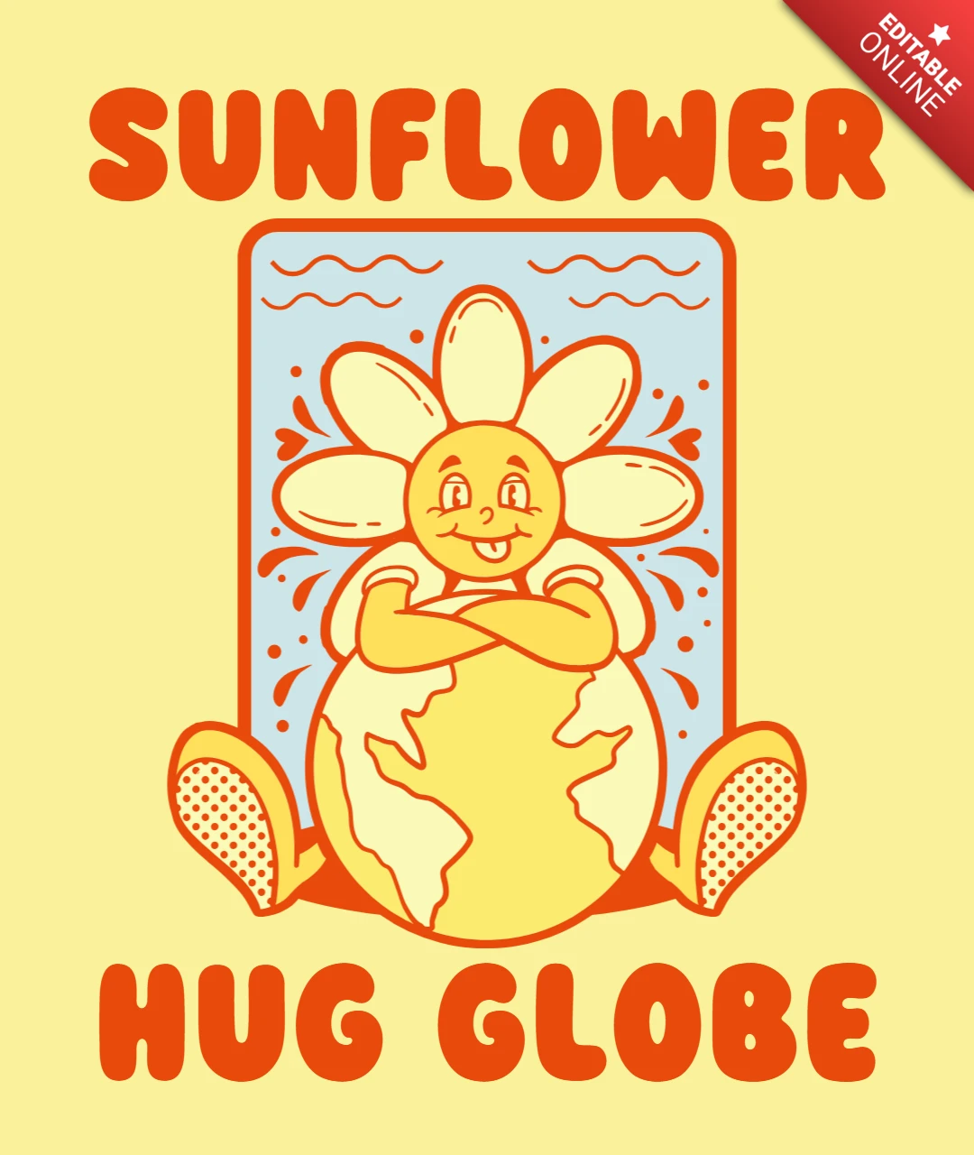 Sunflower Hugging the Globe A Symbol of Love for the Planet T-Shirt Design Template