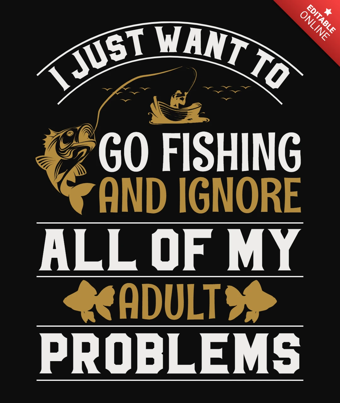 Je veux juste aller à la pêche et ignorer tous mes problèmes d'adulte