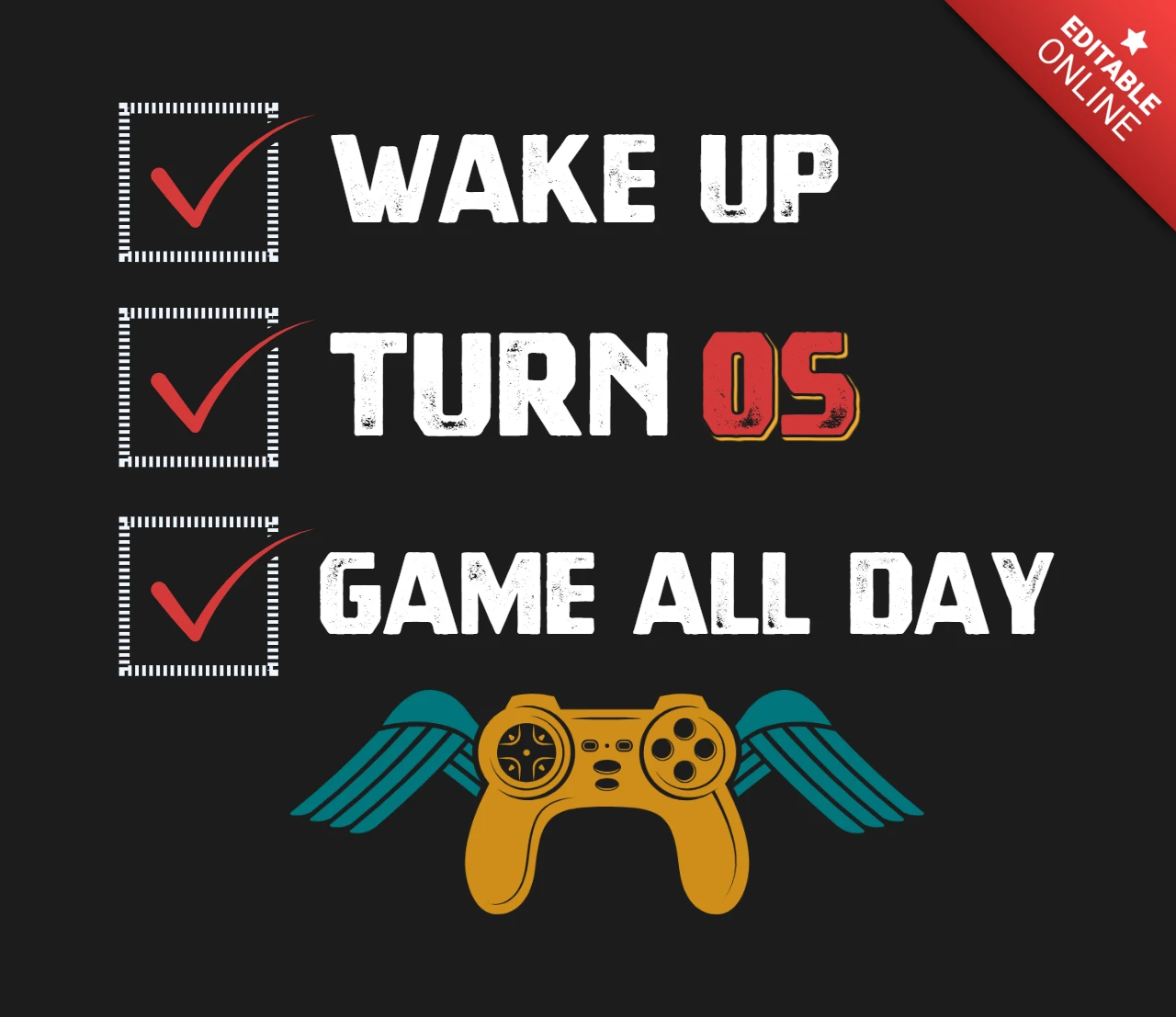 Wake Up, Turn 05, Game All Day Winged Controller Gaming T-Shirt Design Template
