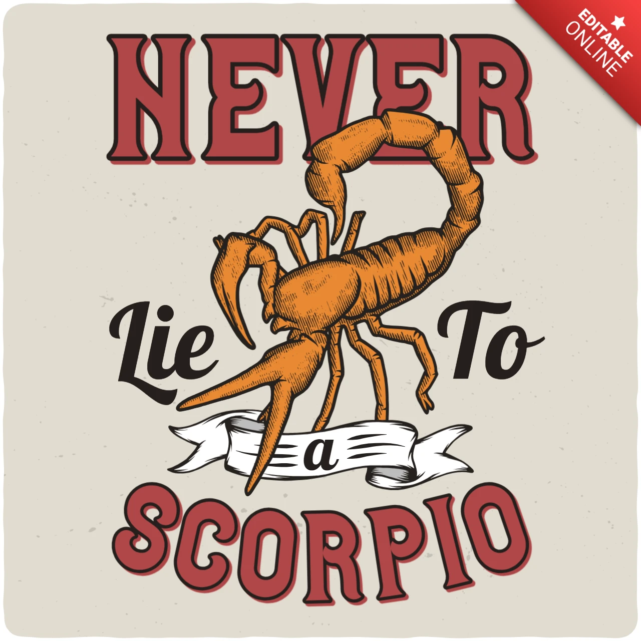 Nunca minta para escorpião Modelo de design de camiseta vintage