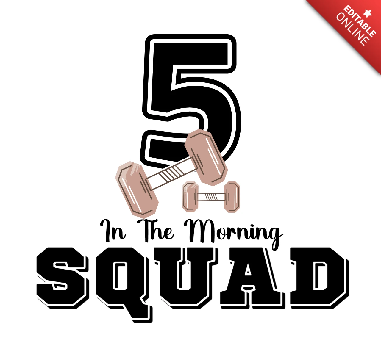 In The Morning Workout Squad T-shirt Design Template