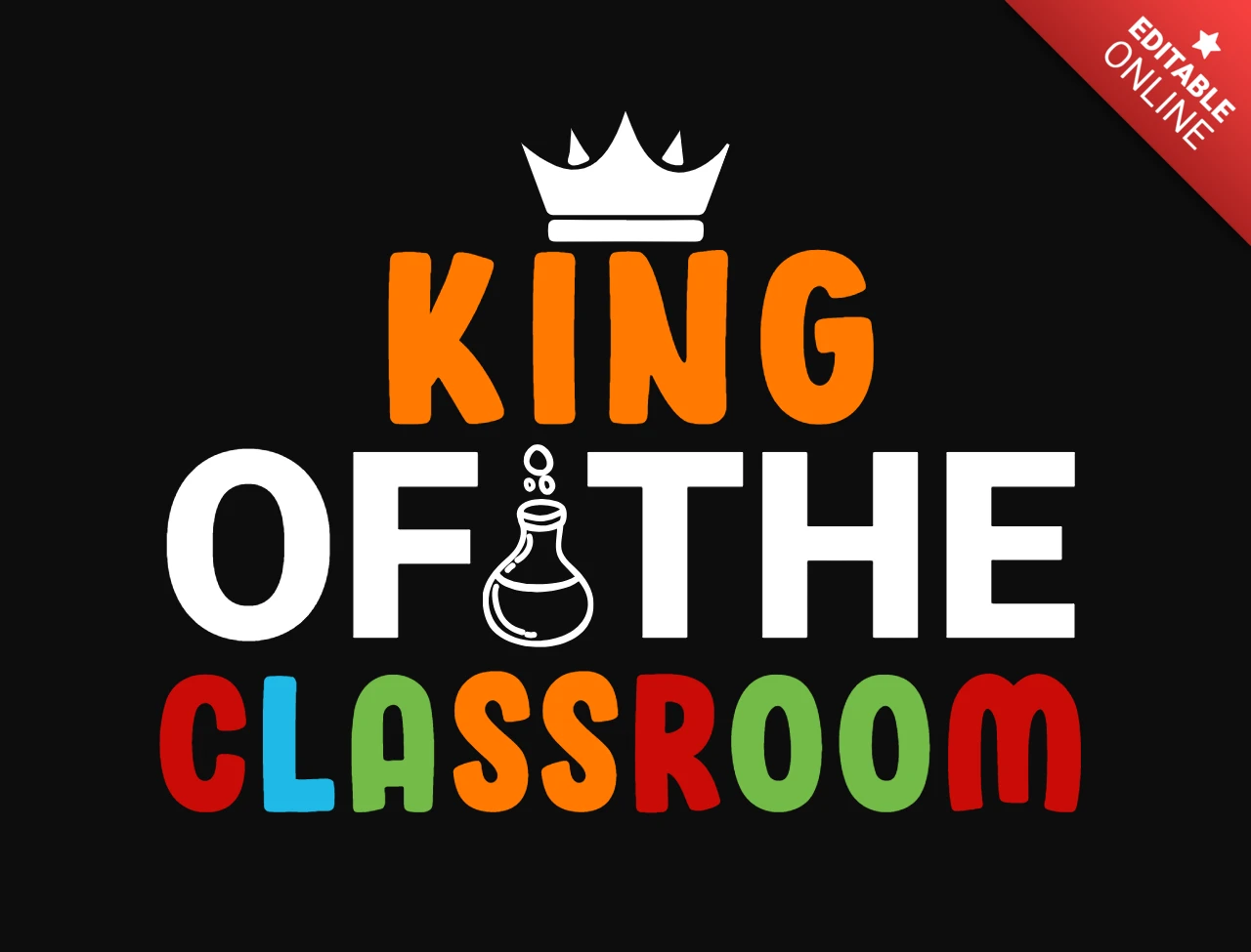 Modèle de t-shirt du roi de la classe