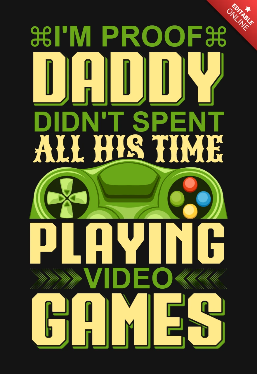 Papa ne passait pas tout son temps à jouer aux jeux vidéo modèle de t-shirt de citation
