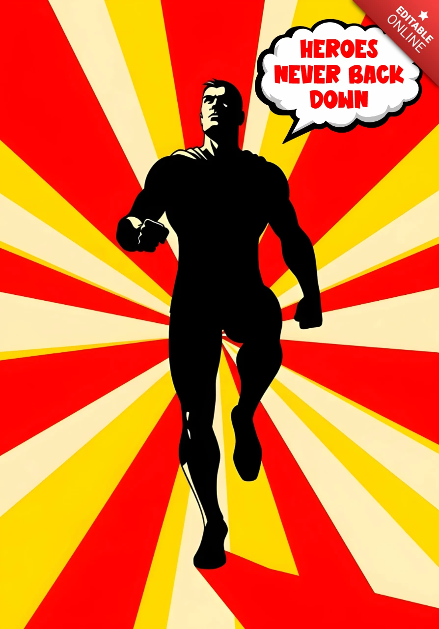 Los héroes nunca se rinden, silueta de superhéroe corriendo con diseño de cartel de estallido radiante.