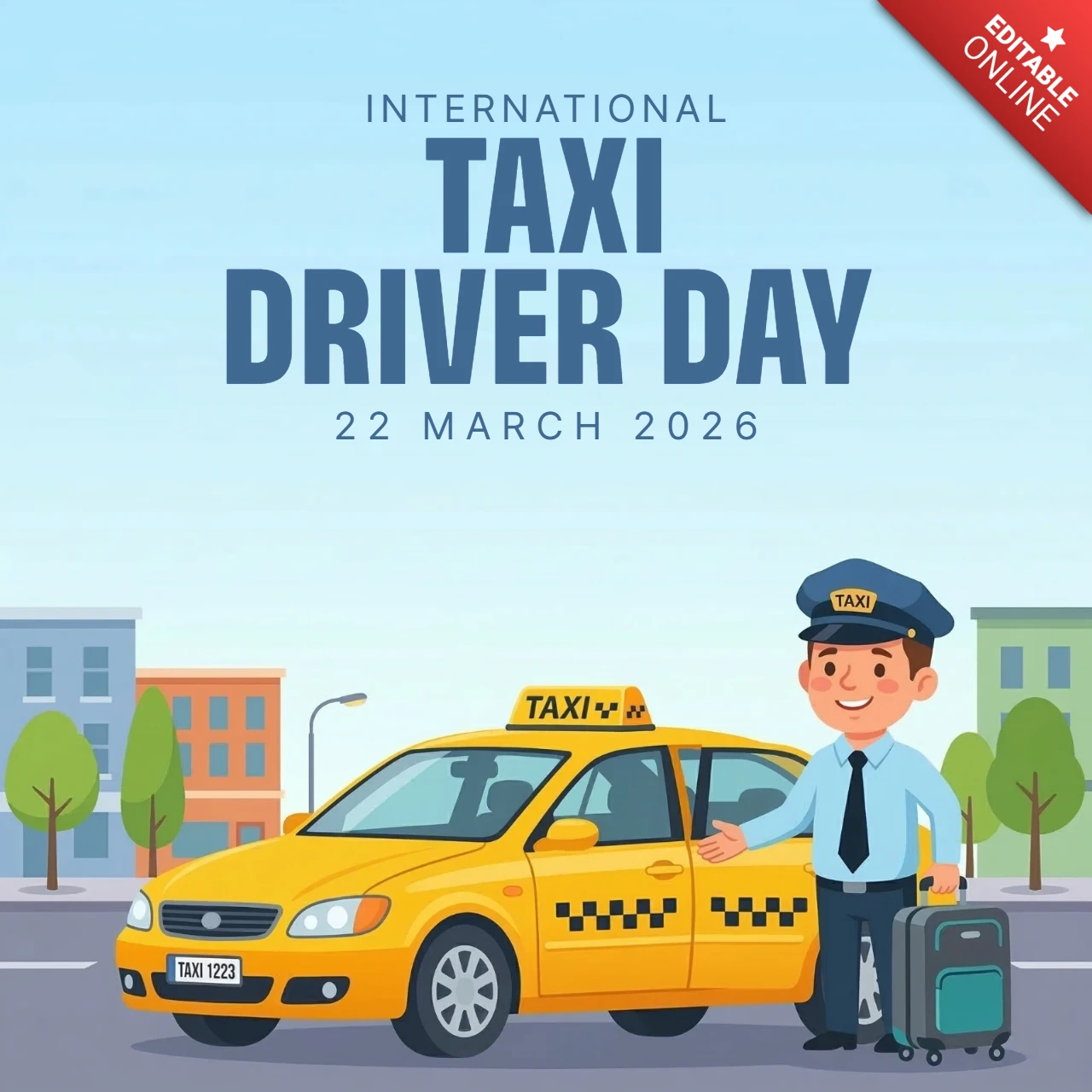 Pôster do dia do motorista de táxi internacional 2026, motorista sorridente segurando mala ao lado de ilustração de táxi amarelo clássico.