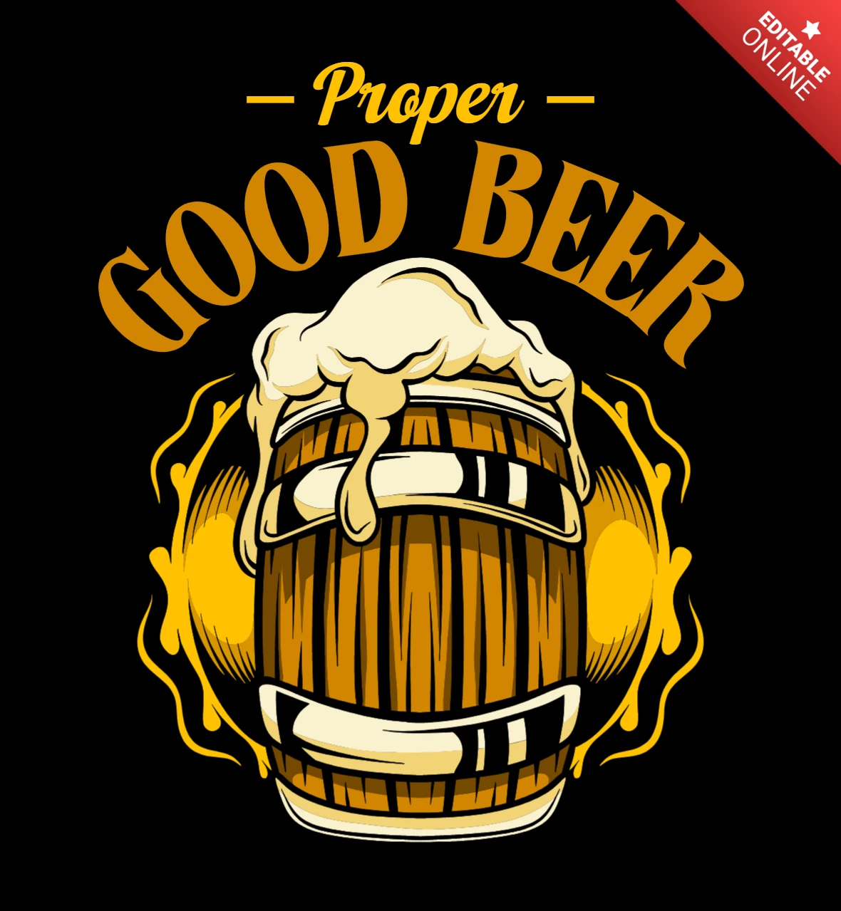 Proper Good Beer Vintage Barrel Logo with Frothy Ale Splash for Pub & Brewery Merch T-Shirt Design Template