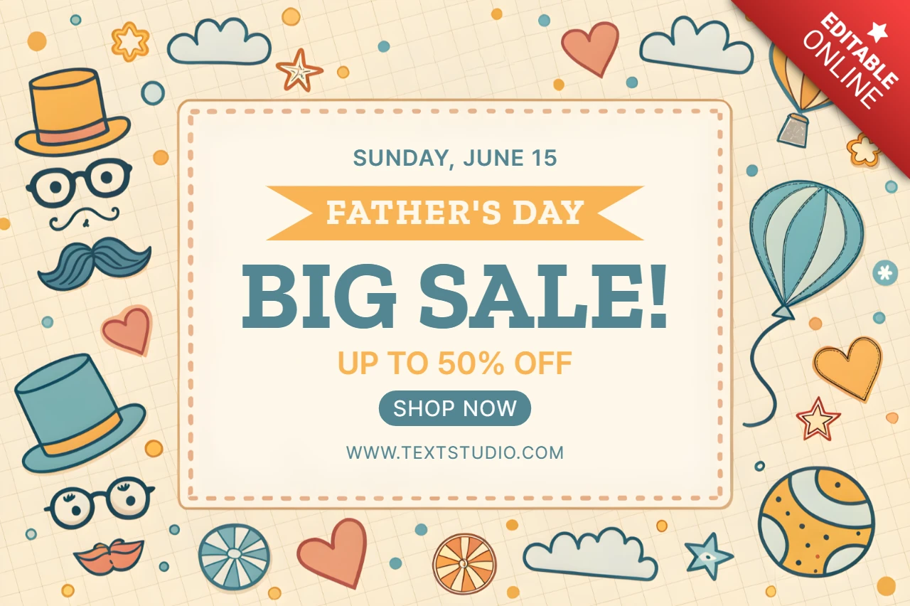 Whimsical Father's Day Sale Template Design - Editable Big Sale Announcement with Fun Graphics
