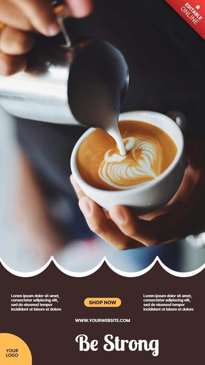 Be StrongコーヒーショップのInstagramストーリー投稿デザインテンプレート