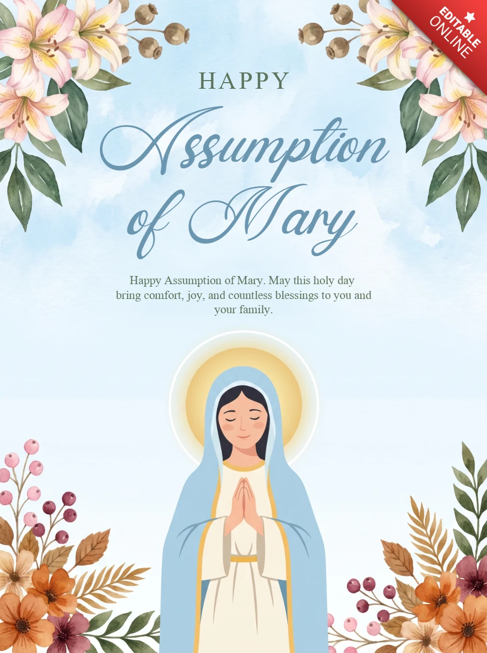 Assumption of Mary Spiritual Poster Virgin Halo Radiant Glow Blue Robe White Veil Prayer Lilies Sacred Celebration