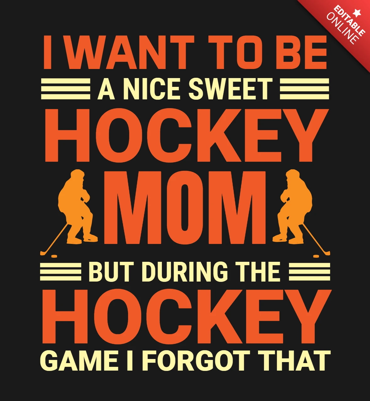Fun and Stylish Design for Supportive Sports Moms Ice Hockey Merchandising Design Template