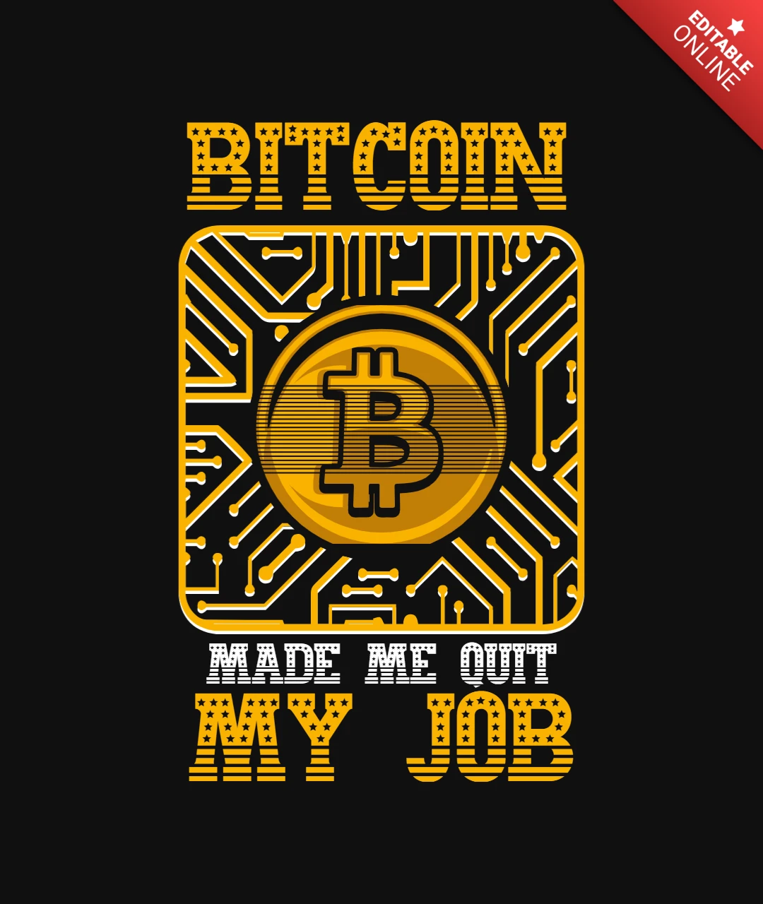 Bitcoin sprawił, że rzuciłem pracę - szablon koszulki