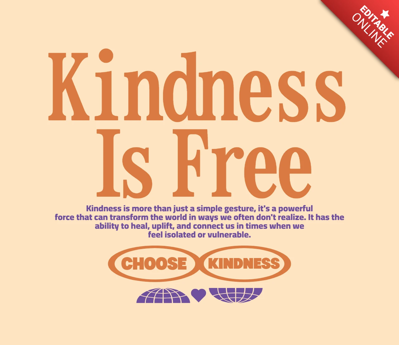 Kindness Is Free Healing Quote Graphic with Globe-Heart Emblems & Empathy Typography T-Shirt Design Template