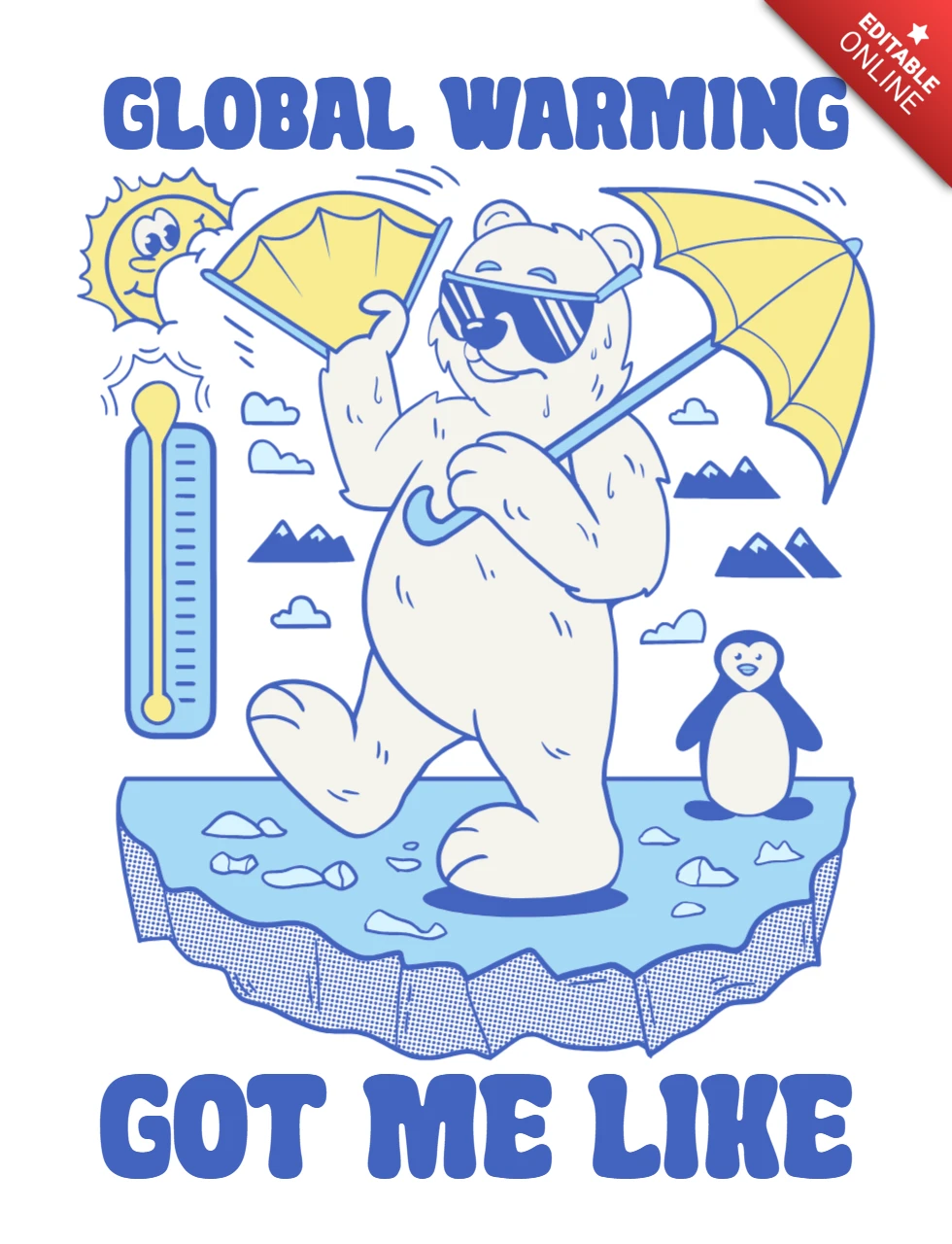 O aquecimento global me deixou assim, modelo de design de camiseta de conscientização sobre o clima em cartoon.