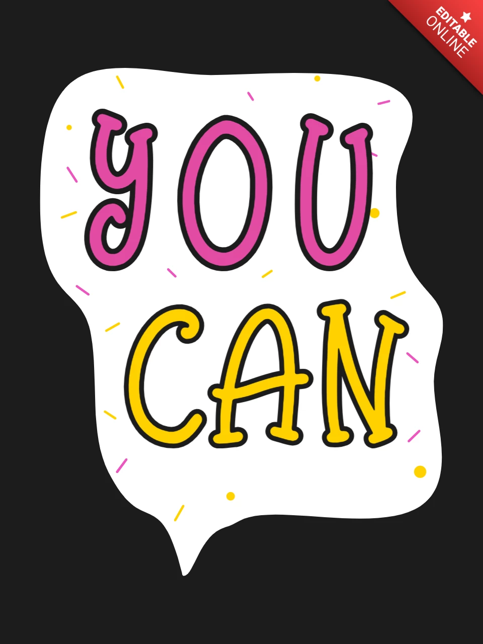 Motivational creative you can t-shirt template design