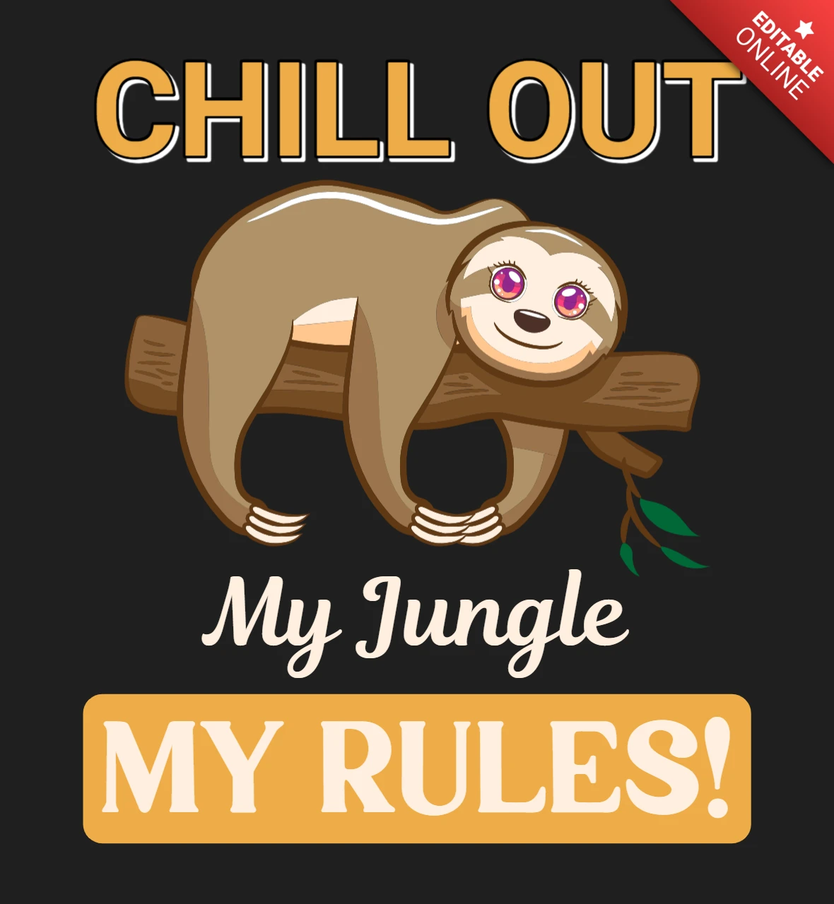 Modello di maglietta Chill out my jungle my rules sloth