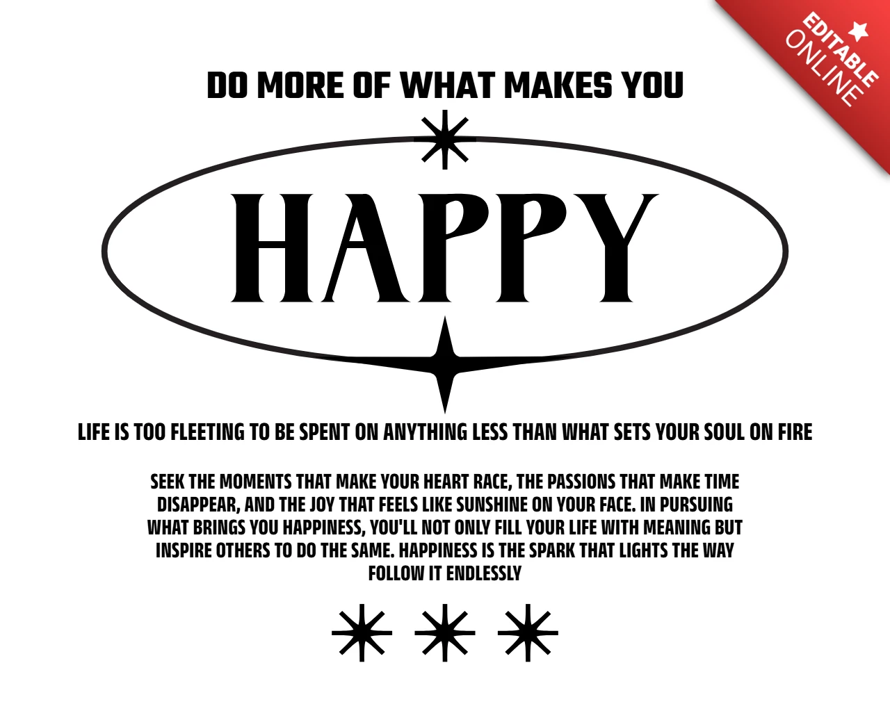 Do More of What Makes You Happy Bold Typography with Starburst & Oval T-Shirt Design Template
