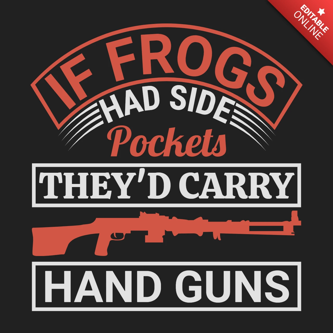 Kikkers hadden zijzakken waarin ze handvuurwapens droegen quote t-shirt ontwerpsjabloon